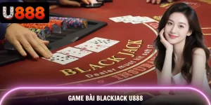 game-bai-blackjack-u888
